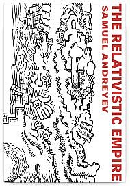 The Relativistic Empire by Samuel Andreyev