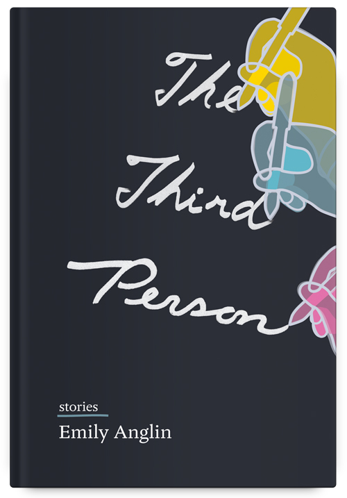 The Third Person by Emily Anglin
