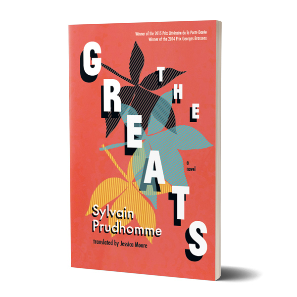 The Greats by Sylvain Prudhomme, Translated by Jessica Moore