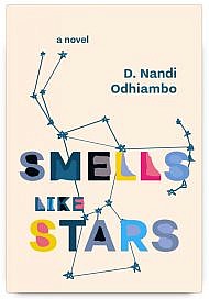 Smells Like Stars by D. Nandi Odhiambo