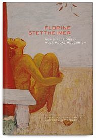 Florine Stettheimer: New Directions in Multimodal Modernism, Edited by Irene Gammel and Suzanne Zelazo