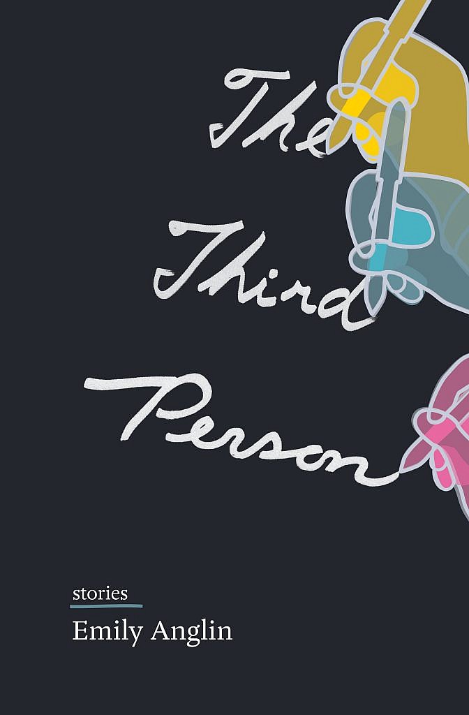 The Third Person by Emily Anglin