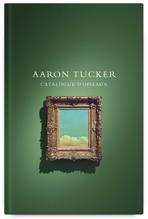 Catalogue d'oiseaux by Aaron Tucker