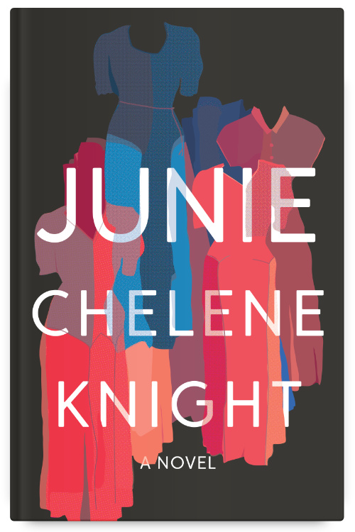 Junie by Chelene Knight