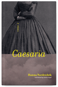 Caesaria by Hanna Nordenhök, translated by Saskia Vogel