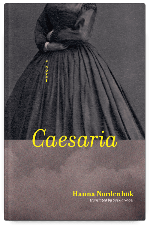 Caesaria by Hanna Nordenhök, translated by Saskia Vogel